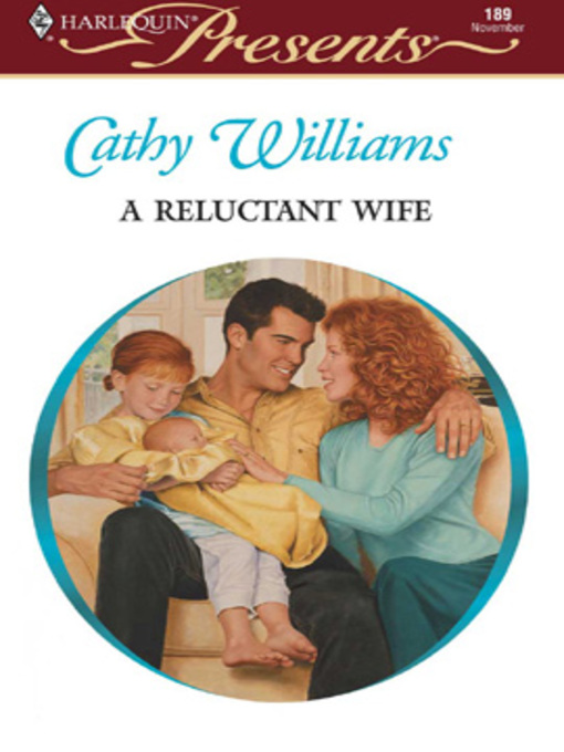 Title details for A Reluctant Wife by Cathy Williams - Available